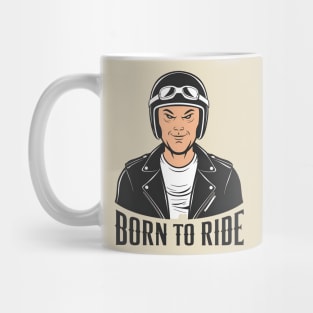 Born to Ride Mug